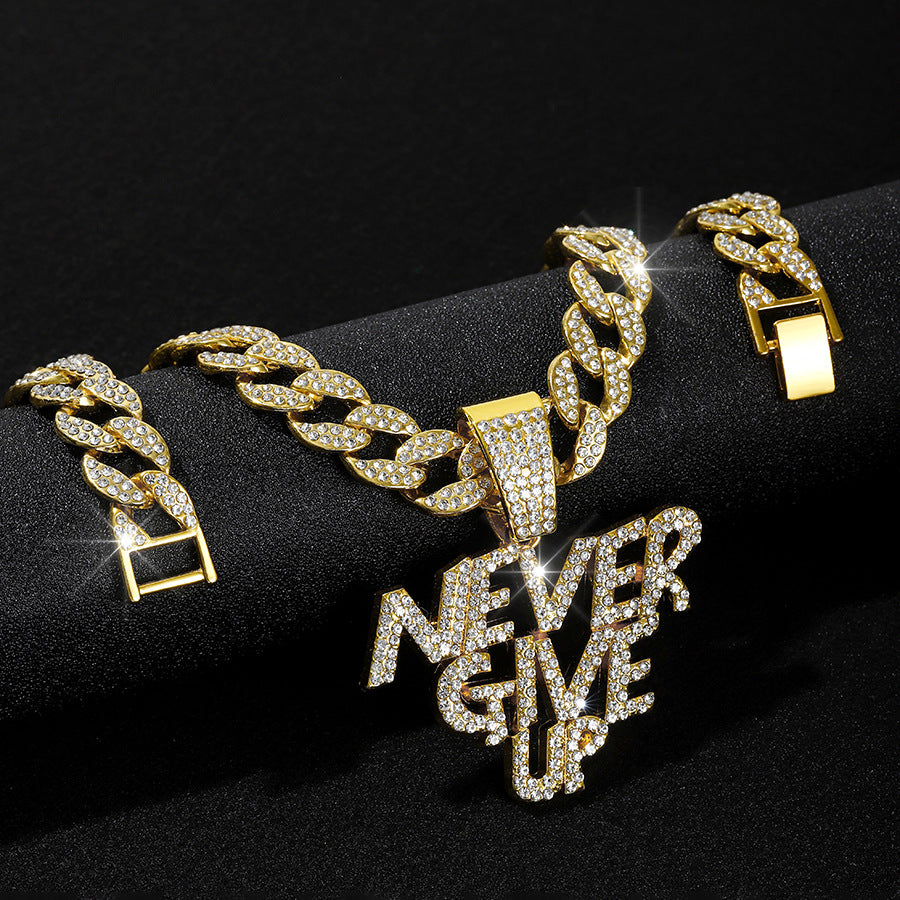 NEVER GIVE UP Pendant + Cuban Chain
