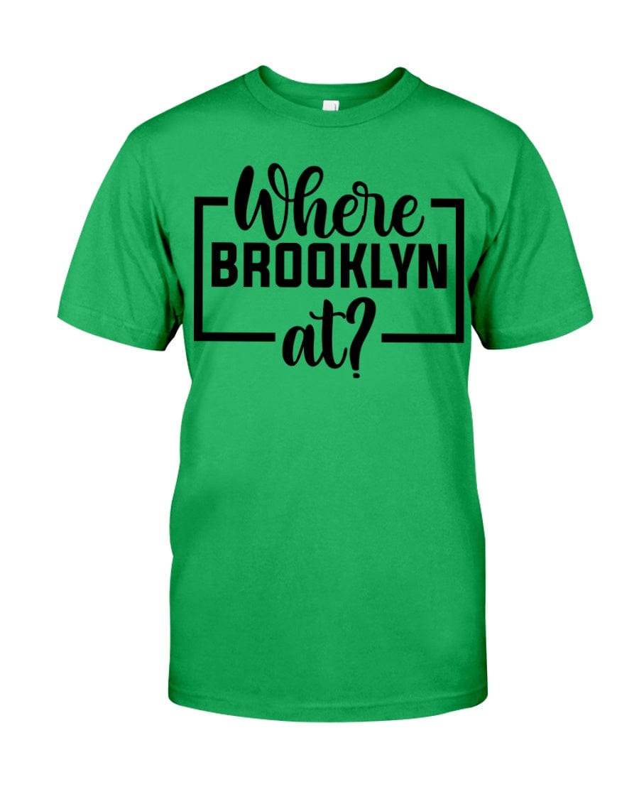 Fuel hip hop jewelry Apparel Gildan Softstyle T-Shirt / Irish Green / XS Where Brooklyn at Premium Fit Men's T-shirt